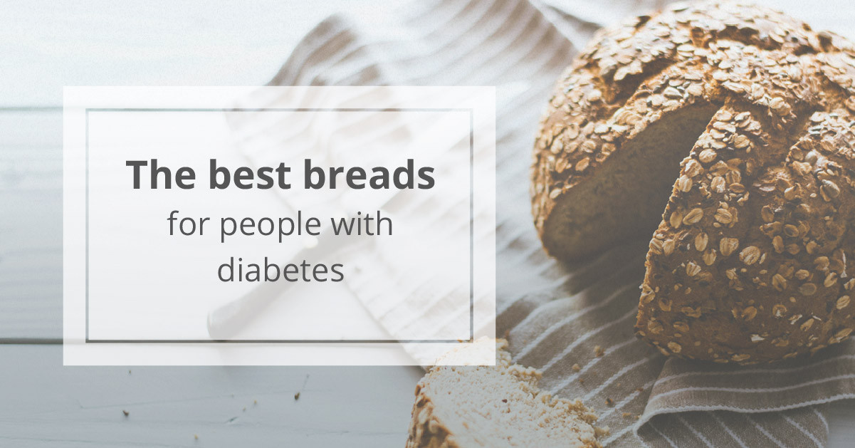 White Bread Diabetes
 The Best Breads for Diabetics