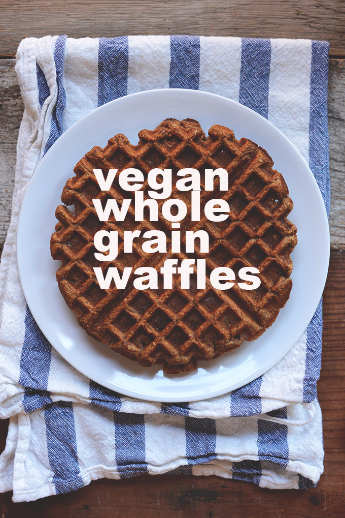 Whole Grain Waffles
 Vegan Whole Grain Waffles