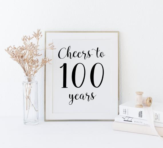 100Th Day Anniversary Gift Ideas
 Cheers to 100 years 100th anniversary 100 birthday ideas