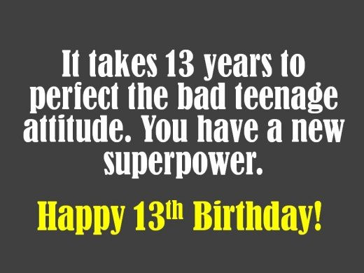 13 Year Old Birthday Quotes
 13th Birthday Wishes What to Write in a Card