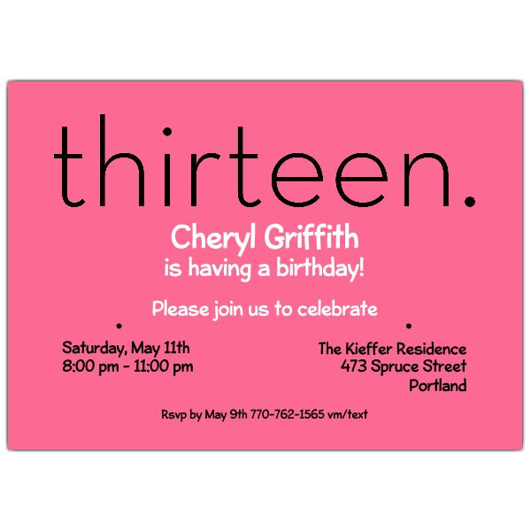 13th Birthday Invitations
 Thirteen Pink 13th Birthday Invitations