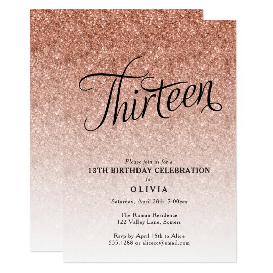 13th Birthday Invitations
 13th Birthday Rose Gold Ombre Glitter Invitation