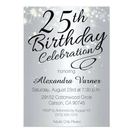 25th Birthday Invitation Wording
 25th Birthday Invitations Silver Sparkly Invites