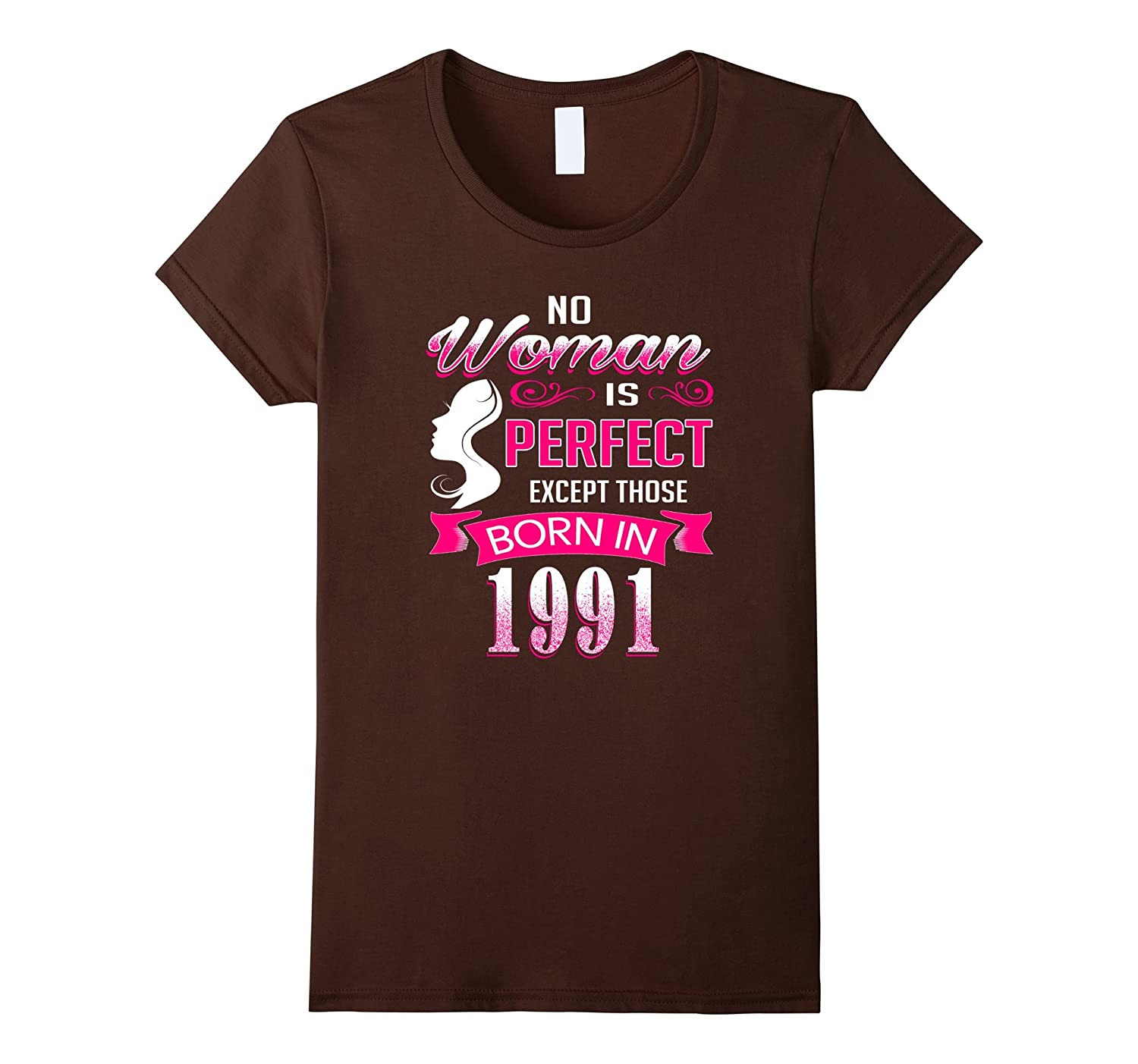 26Th Birthday Gift Ideas For Her
 Women’s Perfect Women born in 1991 26th Birthday Gift