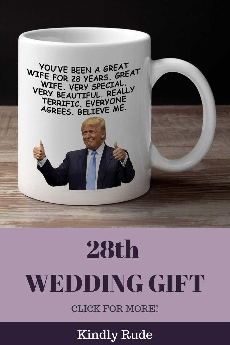 28Th Anniversary Gift Ideas
 This is the funniest 28th anniversary t ever If you