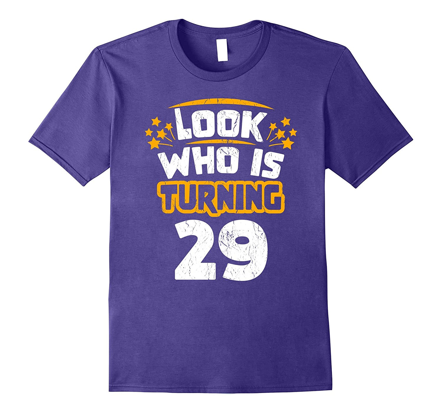 29Th Birthday Gift Ideas
 29th Birthday Gift Idea for Someone Turning 29 T Shirt PL