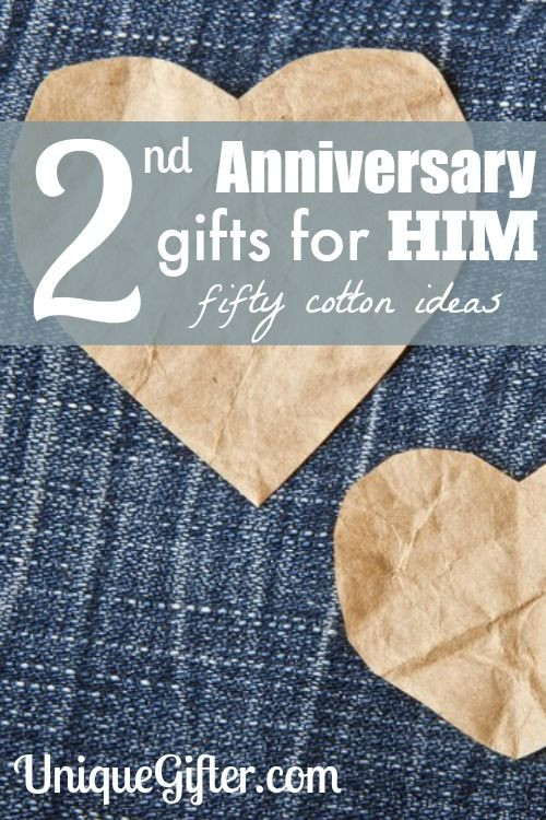 2Nd Wedding Anniversary Gift Ideas For Him
 Cotton 2nd Anniversary Gifts for Him