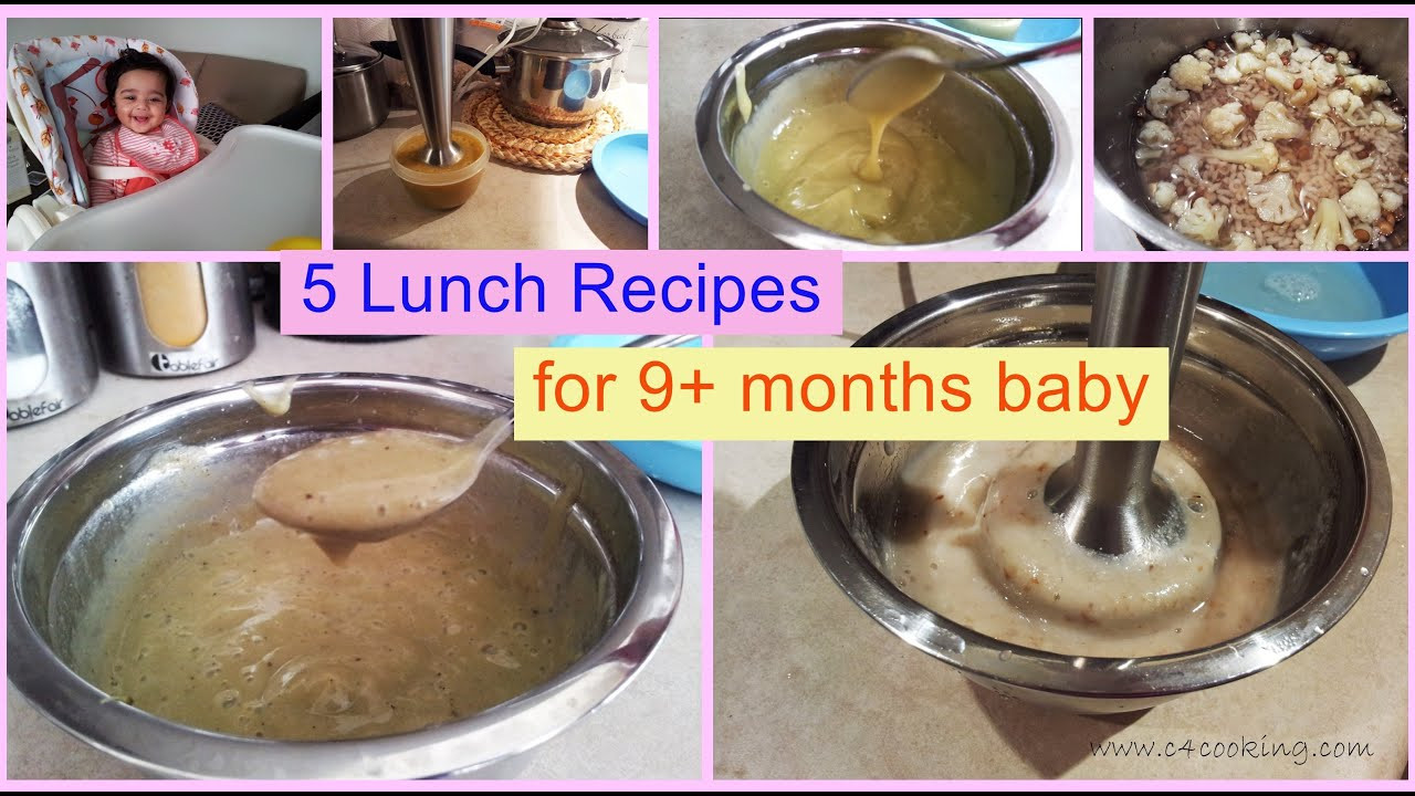 3 Months Baby Food Recipe
 5 Lunch Recipes for 9 months baby