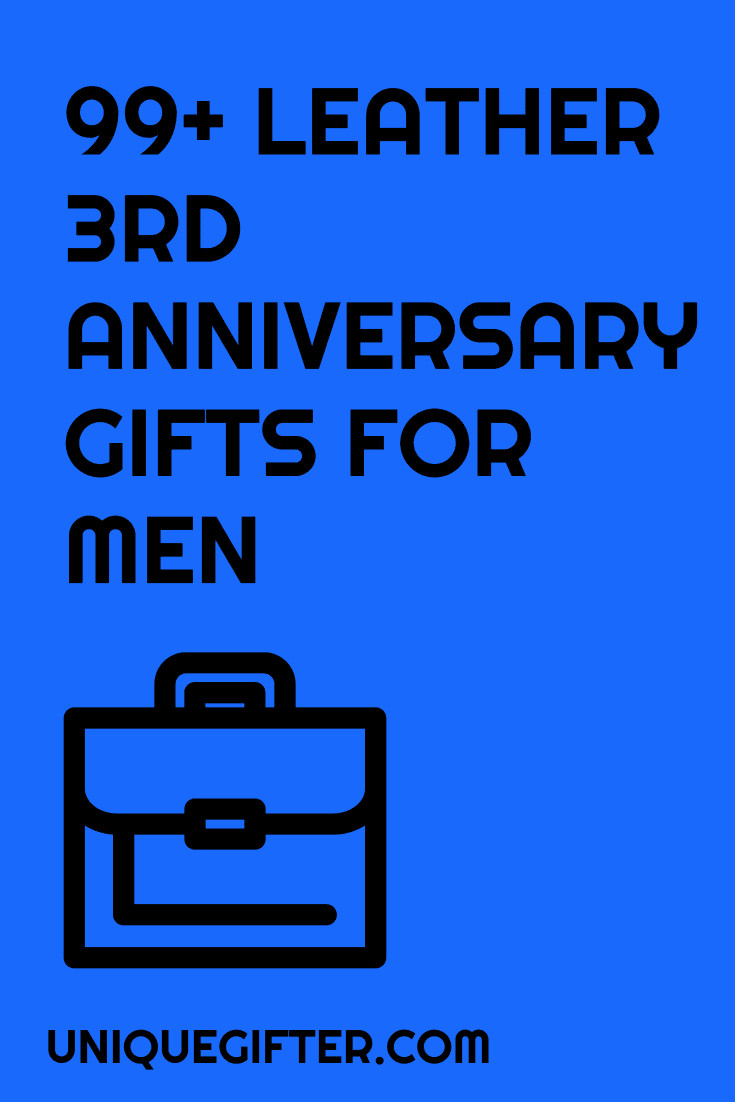 3 Year Anniversary Leather Gift Ideas For Him
 Leather 3rd Anniversary Gifts for Him Unique Gifter