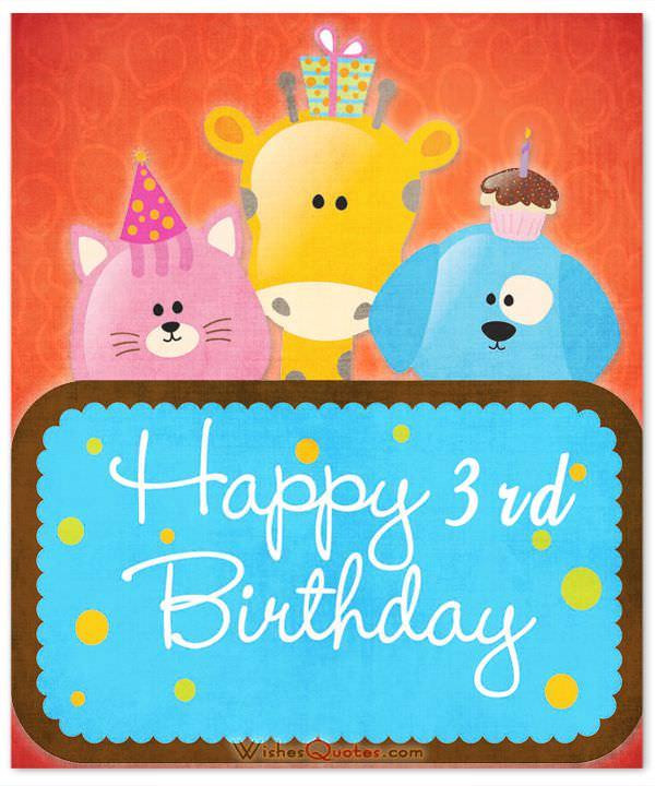 3 Year Old Birthday Quotes
 3rd Birthday Wishes