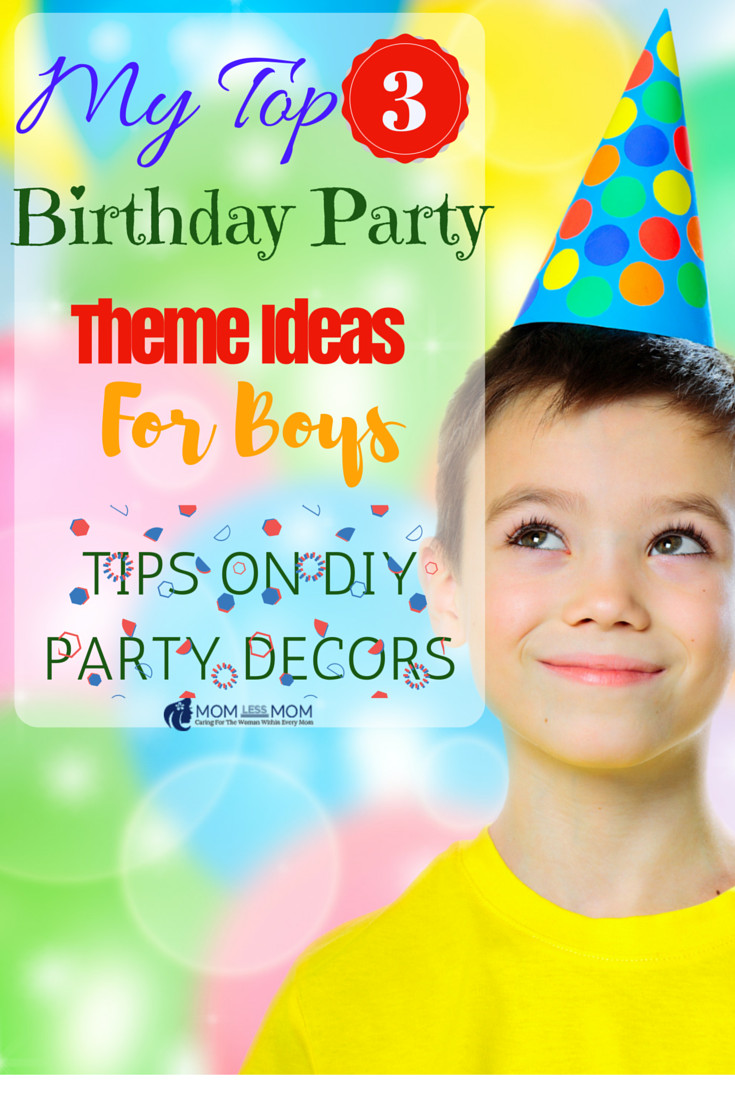 3 Year Old Boy Birthday Party Ideas
 My Top 3 Birthday Party Theme Ideas for Boys