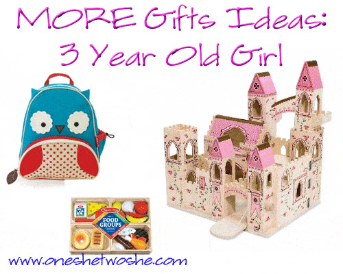 3 Year Old Gift Ideas Girls
 Gift Ideas 3 Year Old Girl so she says