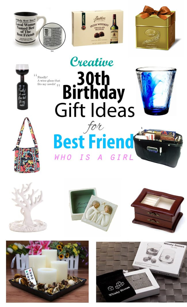 30Th Birthday Gift Ideas For Women
 Creative 30th Birthday Gift Ideas for Female Best Friend