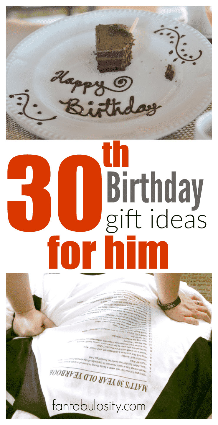30th Birthday Gifts
 30th Birthday Gift Ideas for Him Fantabulosity
