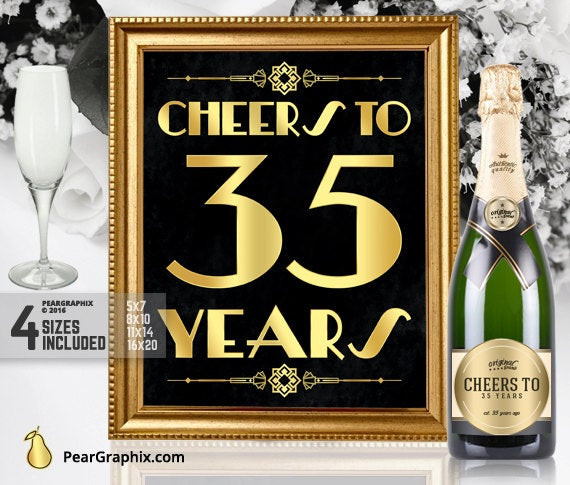 35 Year Anniversary Gift Ideas
 Cheers To 35 Years Printable Sign 35th Birthday Party