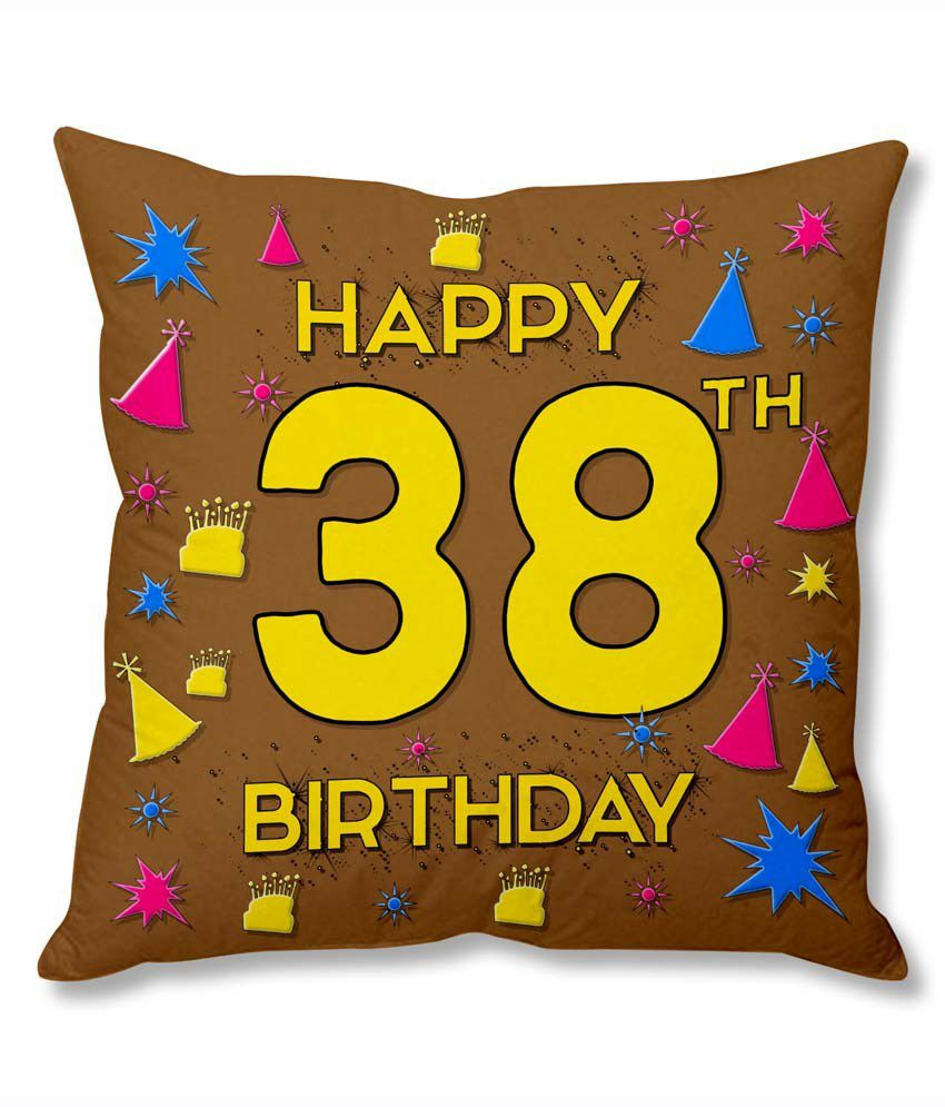 38Th Birthday Party Ideas For Her
 tsindia 38th Happy Birthday Cushion Cover Buy