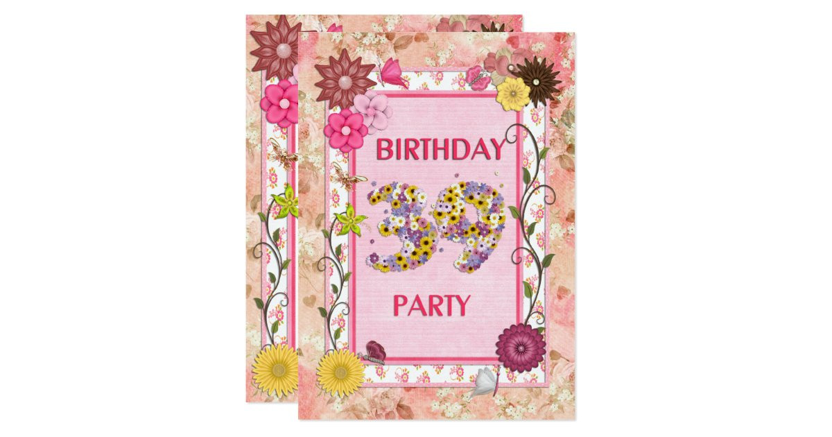 39Th Birthday Party Ideas
 39th birthday party invitation with floral frame