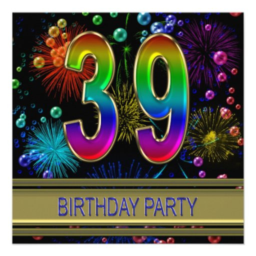39Th Birthday Party Ideas
 39th Birthday party Invitation with bubbles 13 Cm X 13 Cm