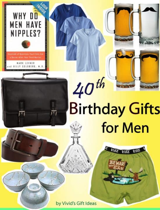 40th Birthday Gift Ideas For Men
 40th Birthday Gift Ideas for Men Vivid s Gift Ideas