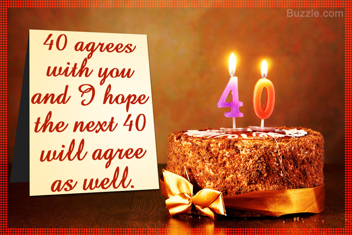 40th Birthday Wishes
 A Huge List of Amazing Happy 40th Birthday Wishes and