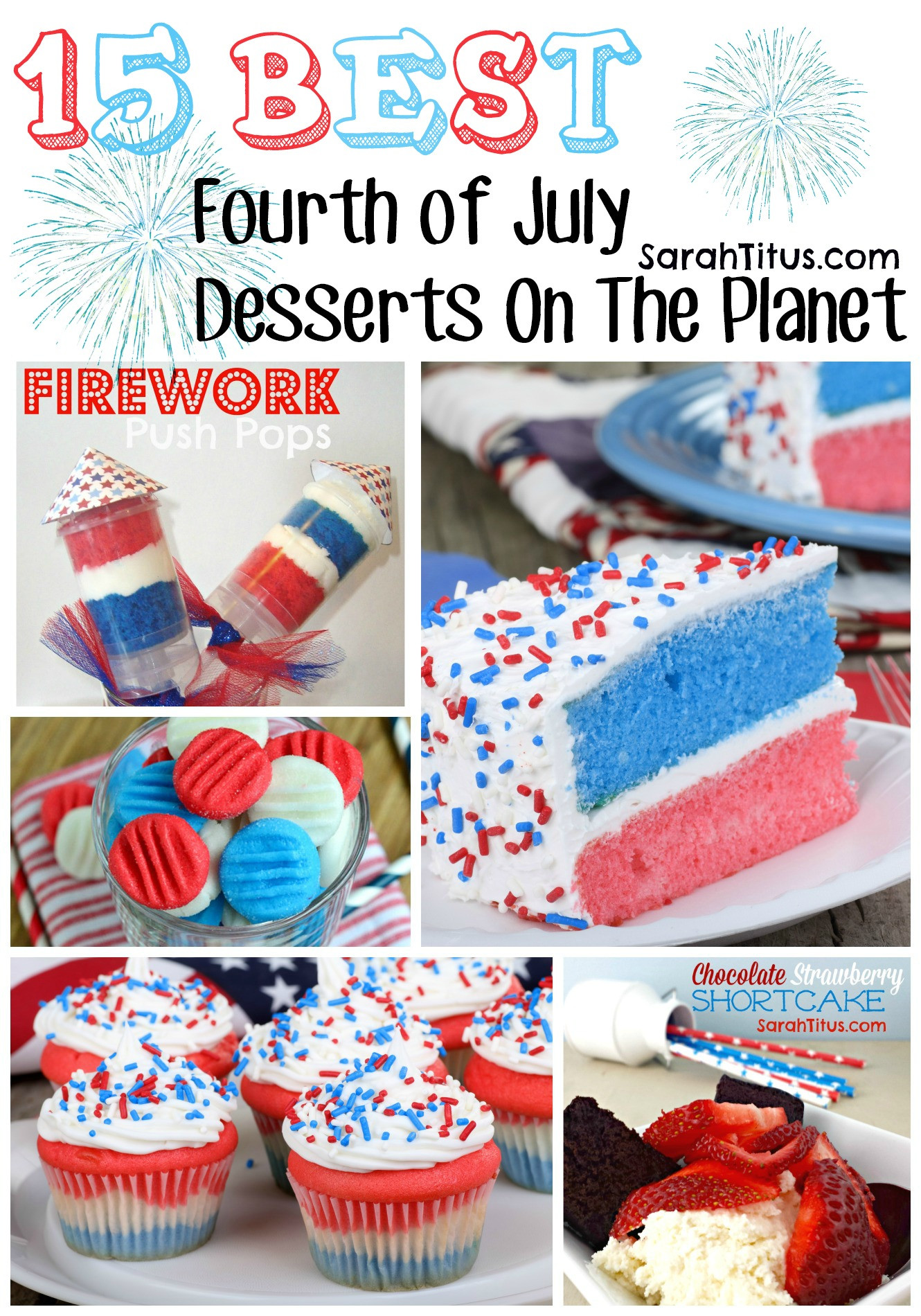 4Th Of July Recipes For Kids
 15 Best Fourth of July Desserts The Planet Sarah Titus