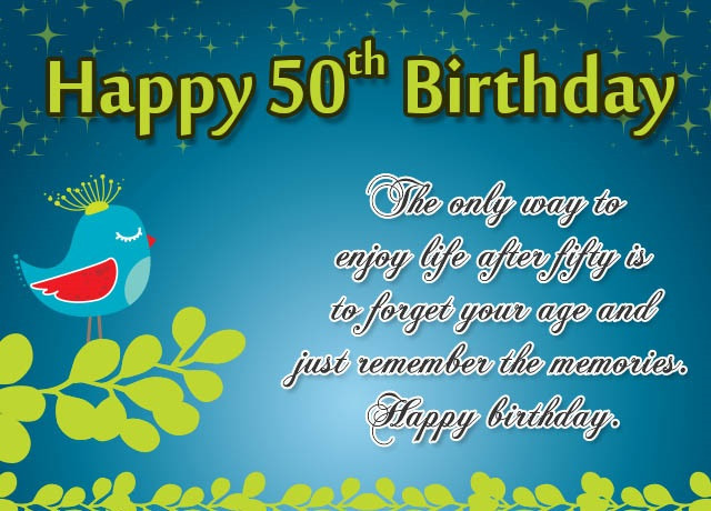 50th Birthday Inspirational Quotes
 100 50th Birthday Wishes Inspirational quotes Messages