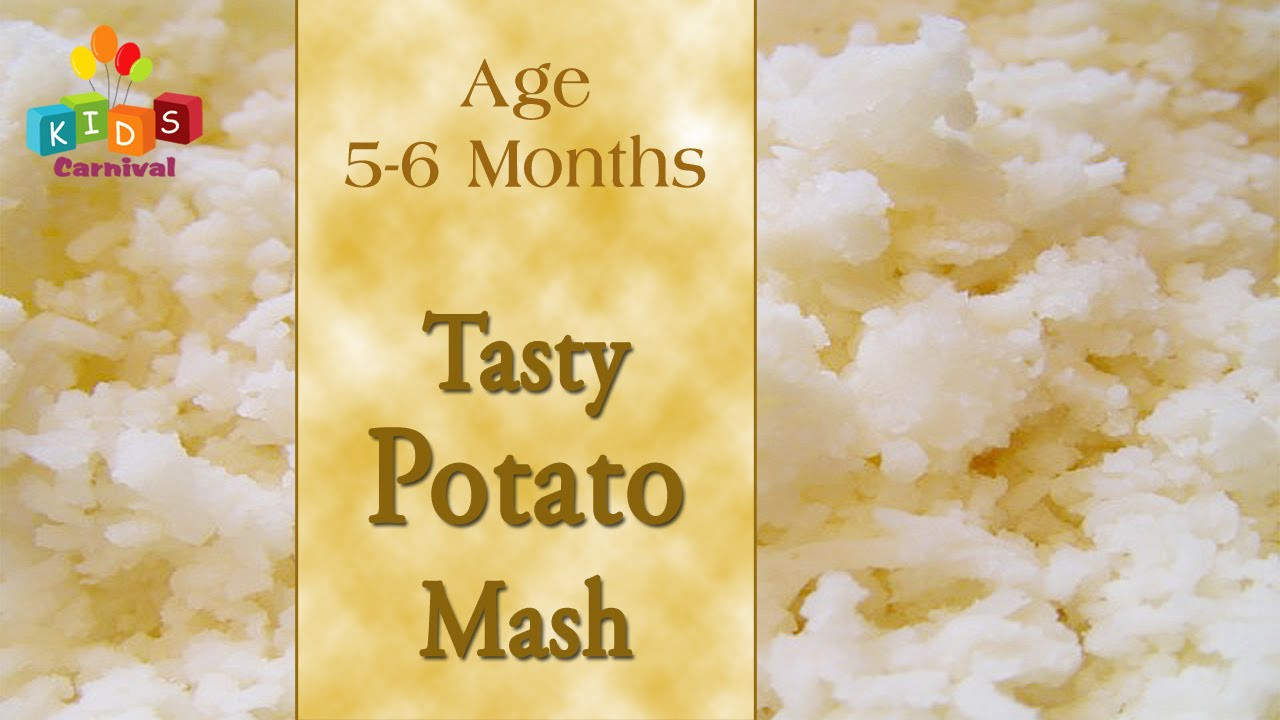 6 Month Old Baby Food Recipe
 Tasty Potato Mash For 5 6 Months Old Babies
