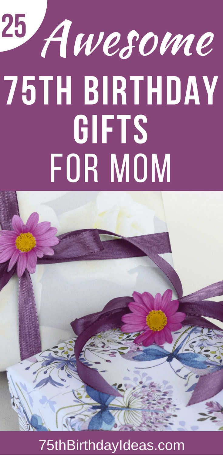 75th Birthday Gift
 75th Birthday Gift Ideas for Mom 20 75th Birthday Gifts