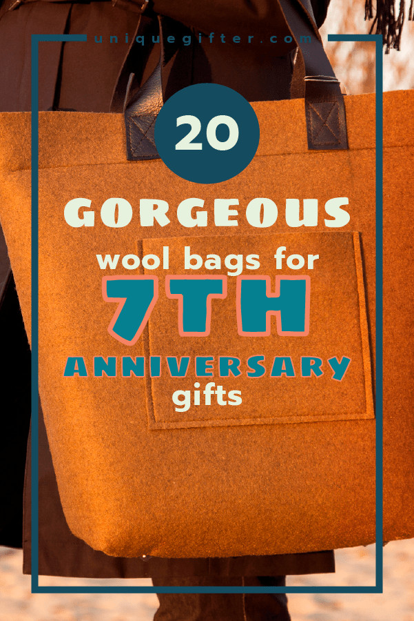 7Th Anniversary Gift Ideas For Him
 20 Gorgeous Wool Bags for 7th Anniversary Gifts Unique