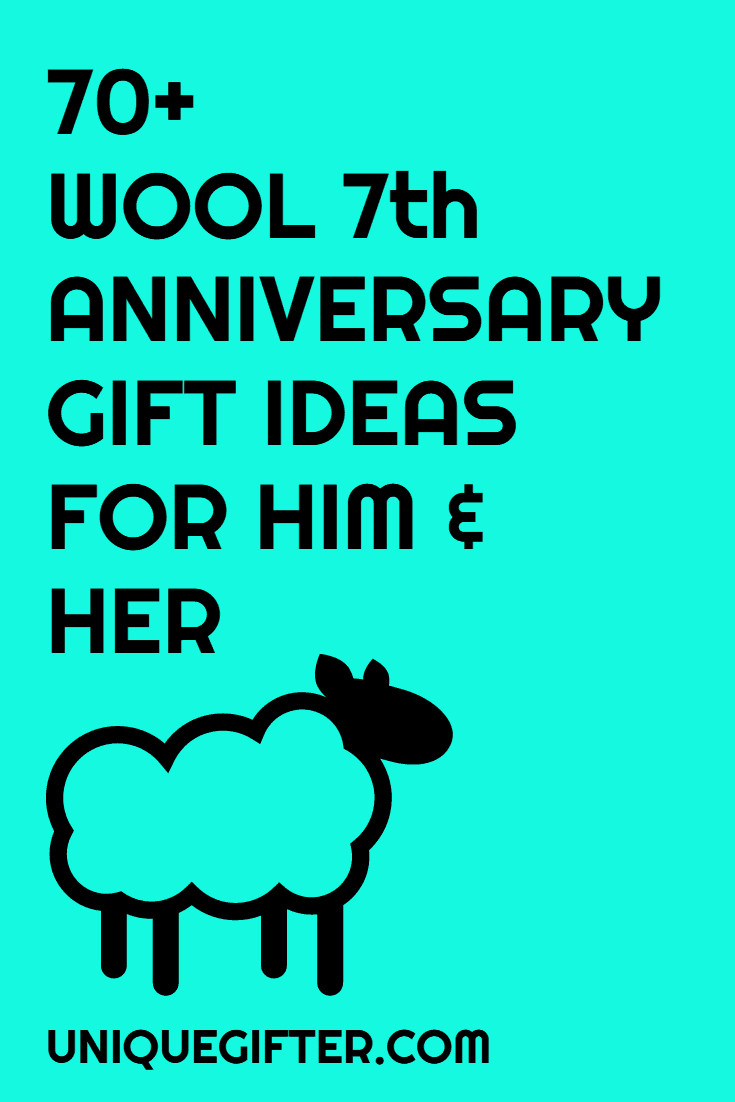7Th Anniversary Gift Ideas For Him
 70 Wool 7th Anniversary Gifts For Him and Her Unique