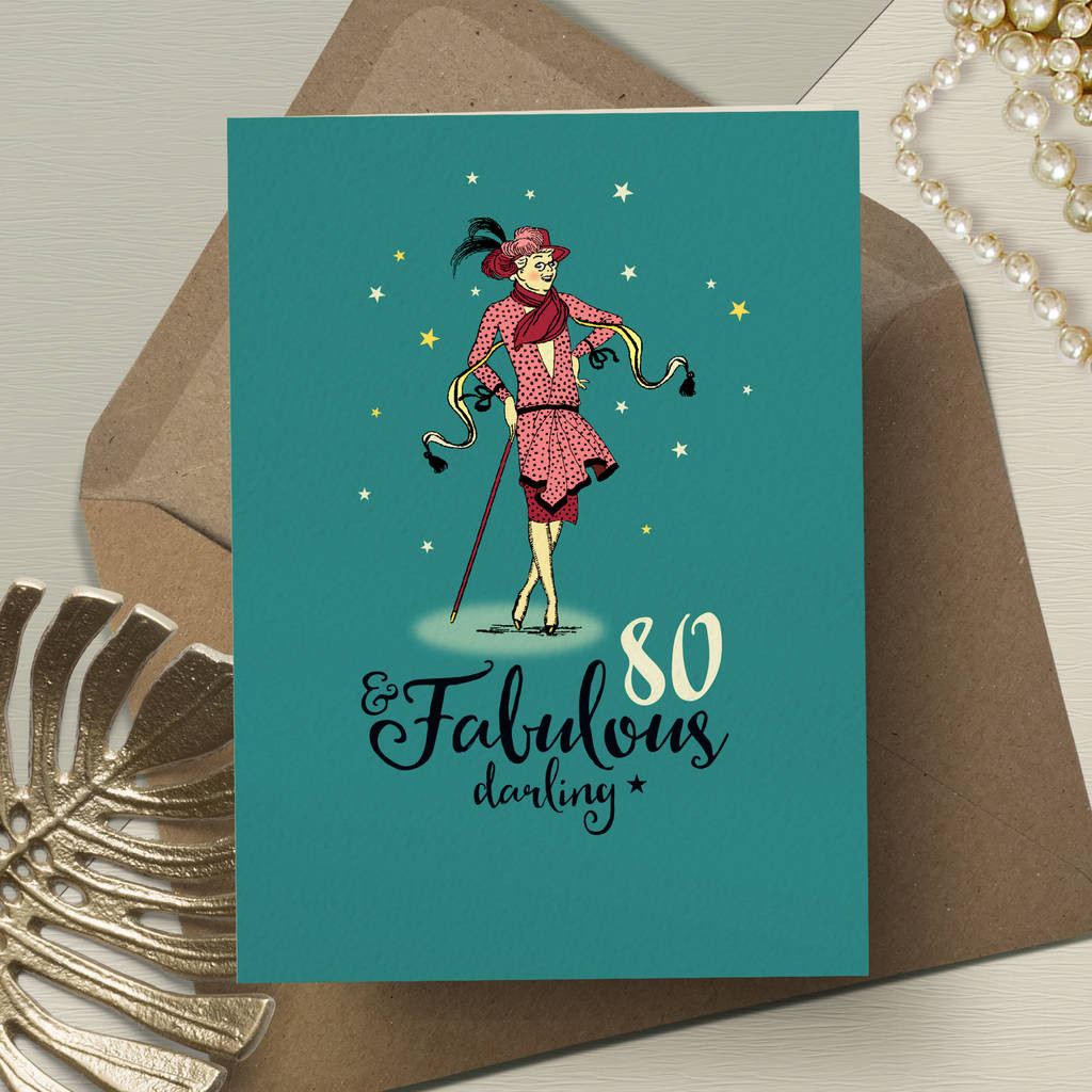 80th Birthday Card
 80th birthday card for her ‘fabulous 80’ by the typecast