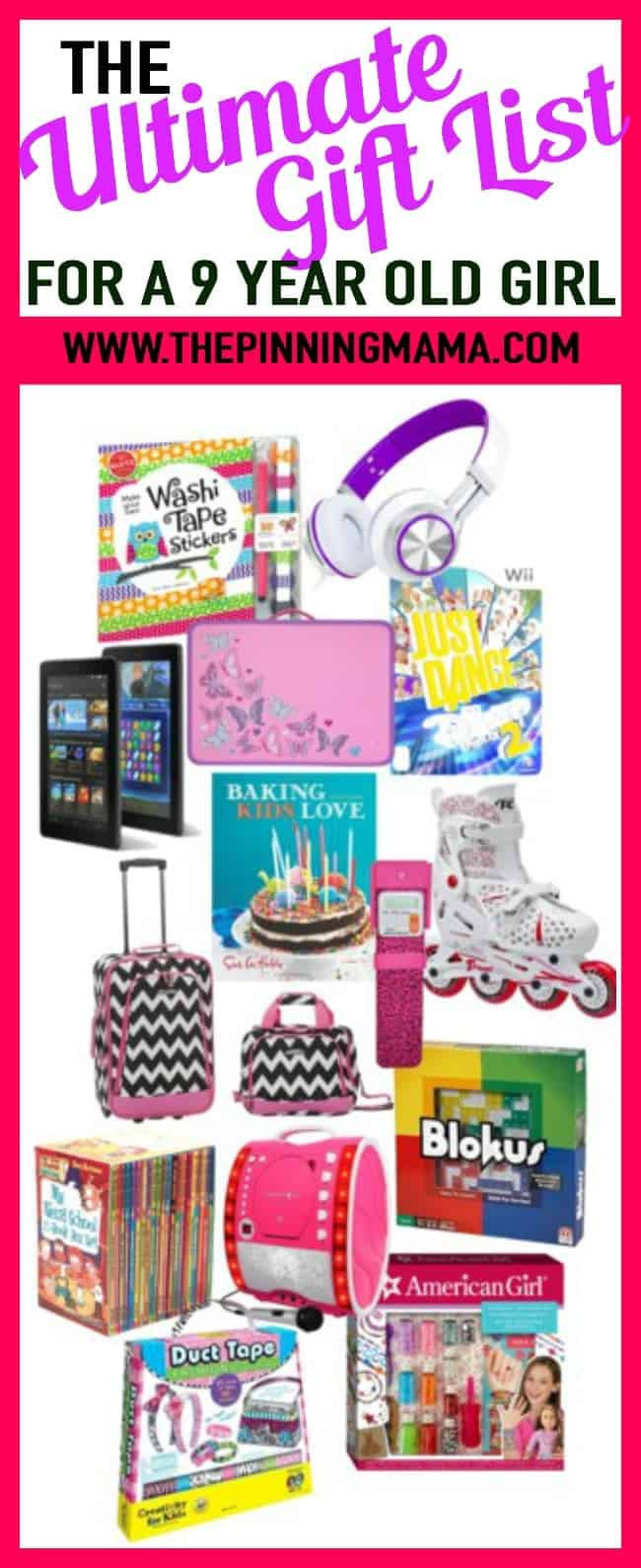 9 Year Old Birthday Gift Ideas
 The Ultimate Gift List for a 9 Year Old Girl • The Pinning