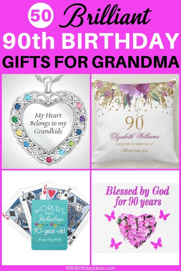 90Th Birthday Gift Ideas For Grandma
 90th Birthday Gift Ideas for Grandma