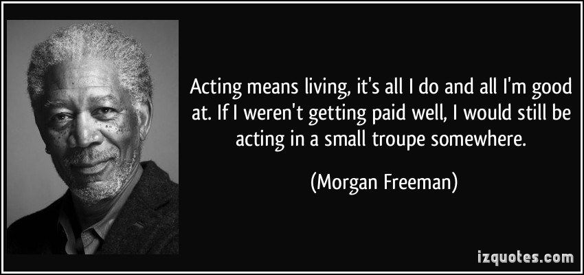 Acting Funny Quotes
 Funny Actor Quotes QuotesGram