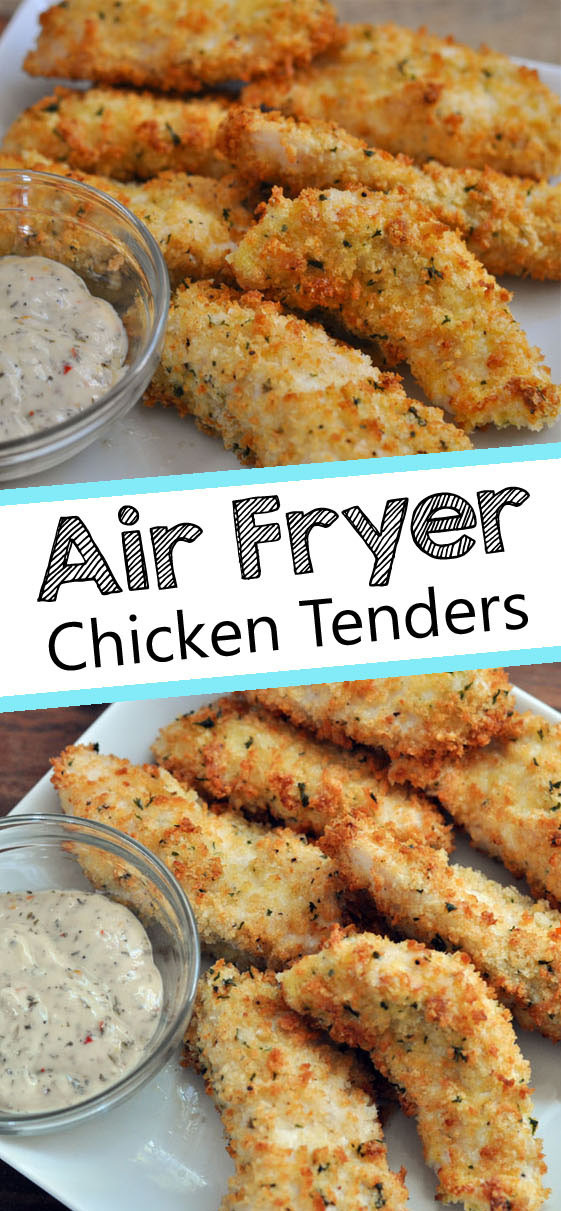 Air Fryer Chicken Tenders Recipe
 Air Fryer Chicken Tenders Mommy s Fabulous Finds