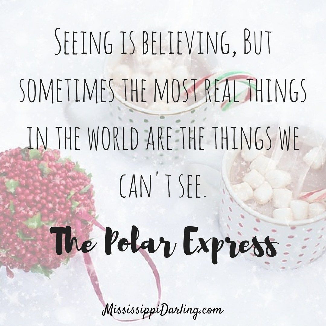 Almost Christmas Movie Quotes
 Christmas Movie Polar Express Quote