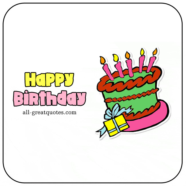 Animated Happy Birthday Cards
 Animated Birthday Cards For