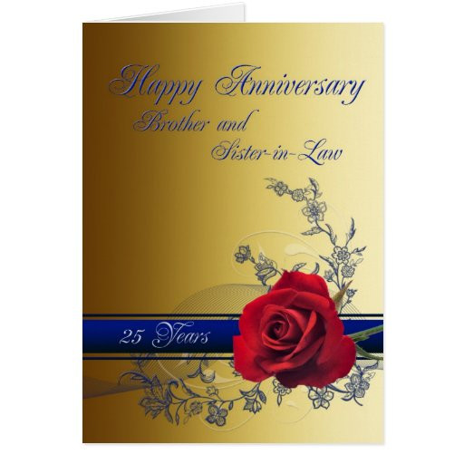 Anniversary Gift Ideas For Sister And Brother In Law
 25th Anniversary card Brother and Sister in law