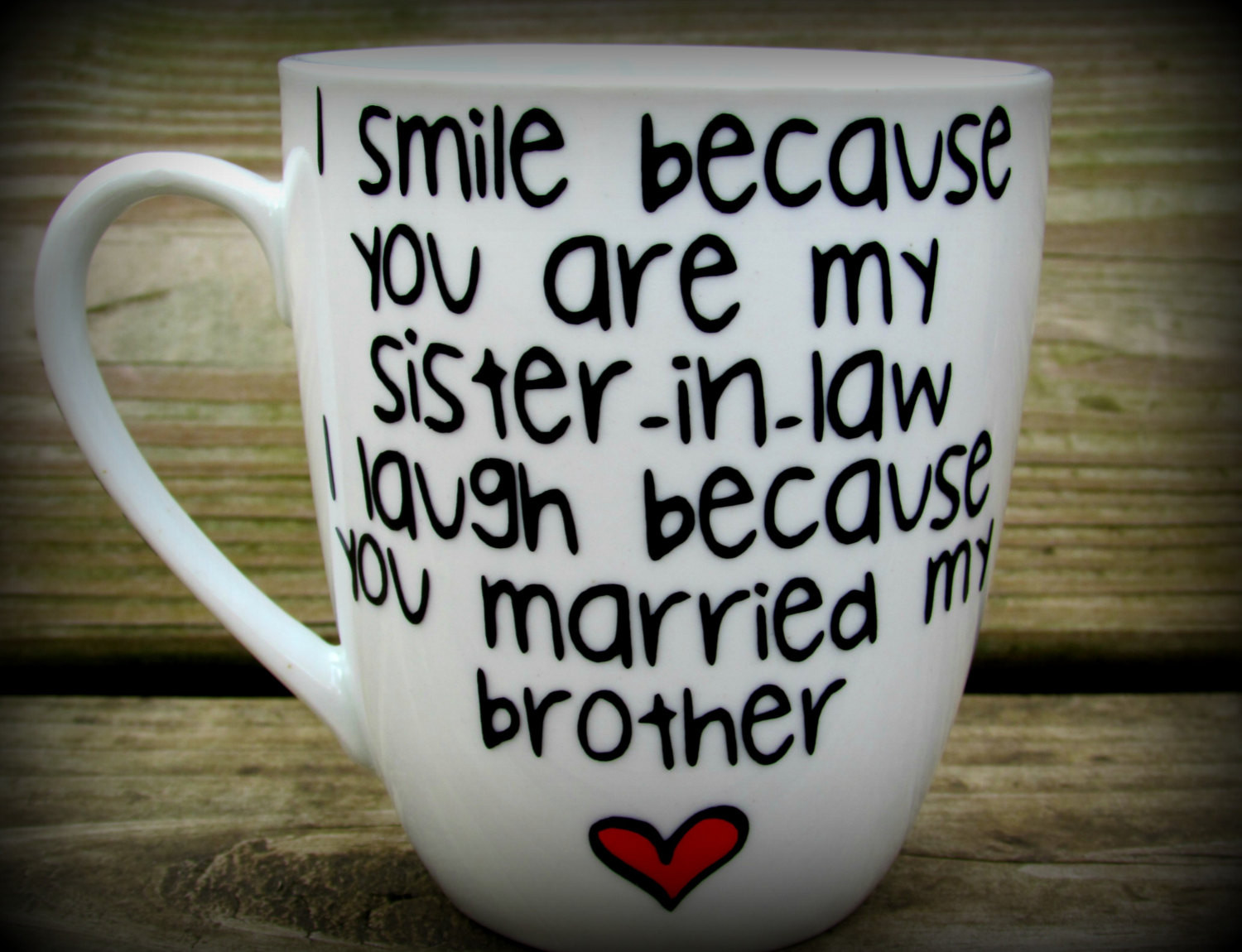 Anniversary Gift Ideas For Sister And Brother In Law
 Sister in law Sister in law t sister in law mug sister