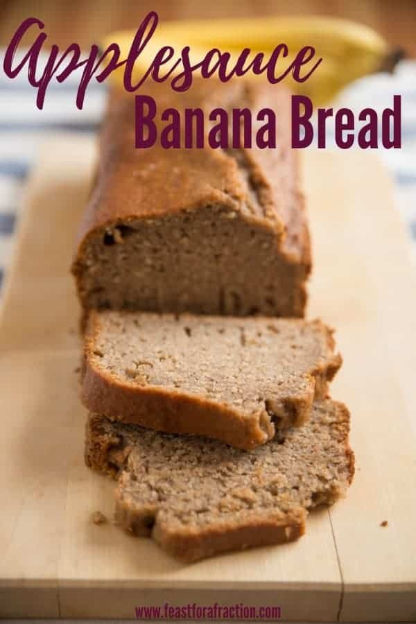 Applesauce Banana Bread
 Applesauce Banana Bread dairy free oil free Feast for