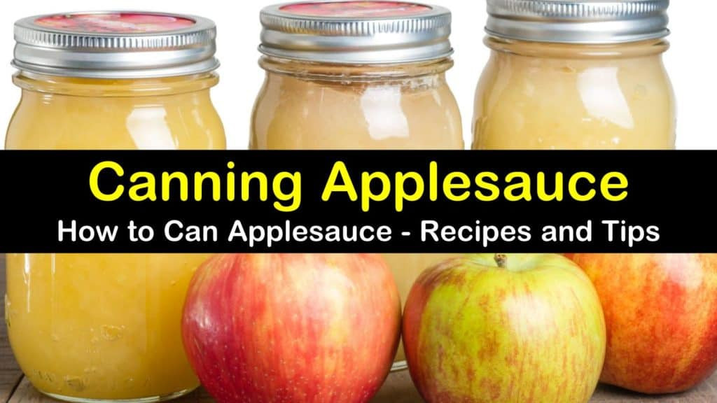 Applesauce Canning Recipe
 Canning Applesauce How to Can Applesauce Recipes and Tips