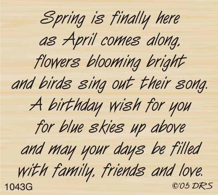 April Birthday Quotes
 101 best images about Sayings for birthday cards on