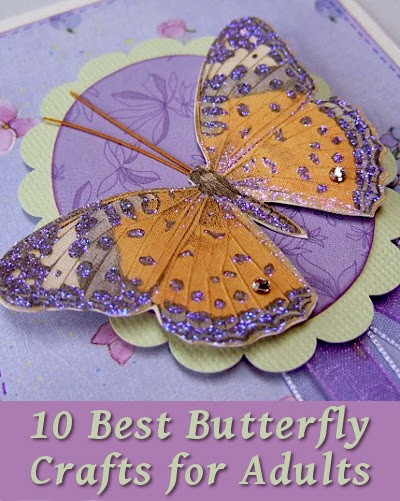Arts And Craft Ideas For Adults
 10 Best Butterfly Crafts for Adults