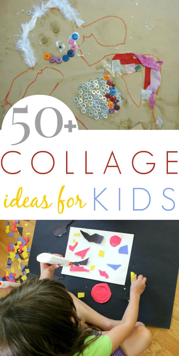 Arts Ideas For Toddlers
 50 Collage Art Ideas for Kids The Artful Parent