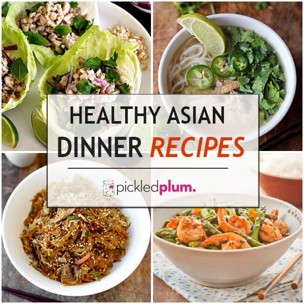 Asian Dinner Recipe
 75 Healthy Dinner Recipes Ready In 30 Minutes Less