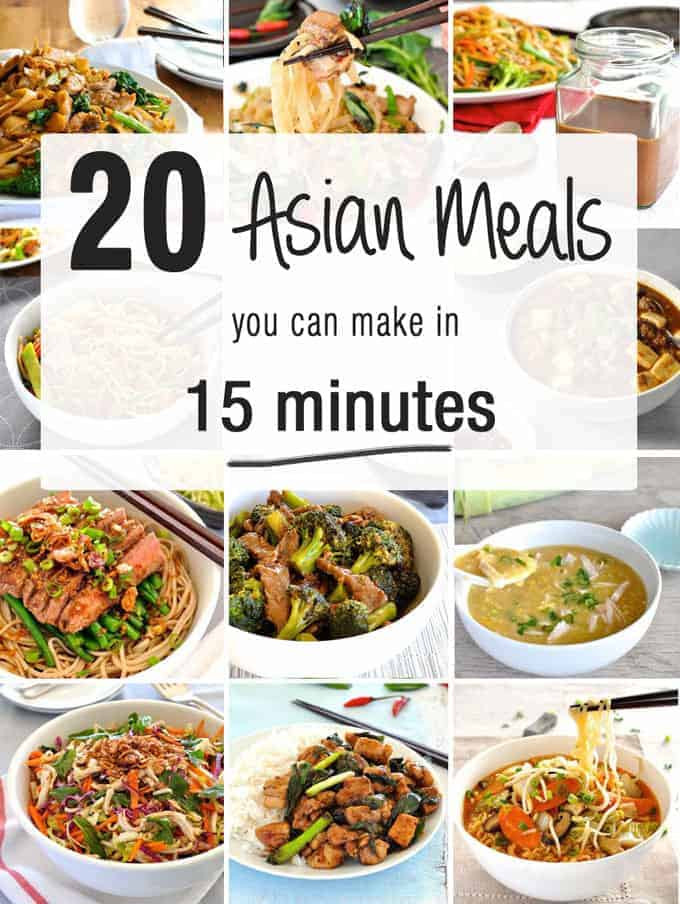 Asian Dinner Recipe
 20 Asian Meals The Table in 15 Minutes