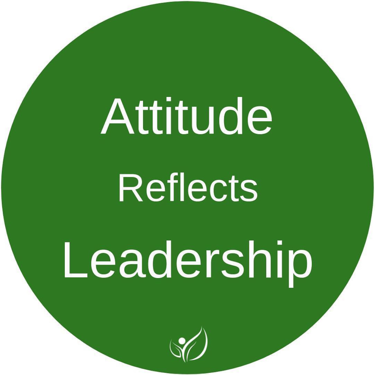 Attitude Reflects Leadership Quote
 Attitude reflects leadership is a quote I heard in the