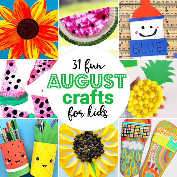 August Crafts For Toddlers
 Kindergarten Worksheets and Games 31 August Crafts for Kids