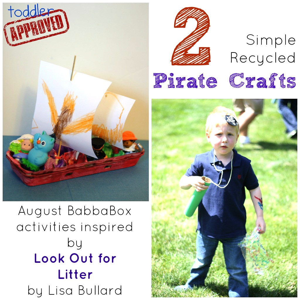 August Crafts For Toddlers
 Toddler Approved 2 Simple Recycled Pirate Crafts August