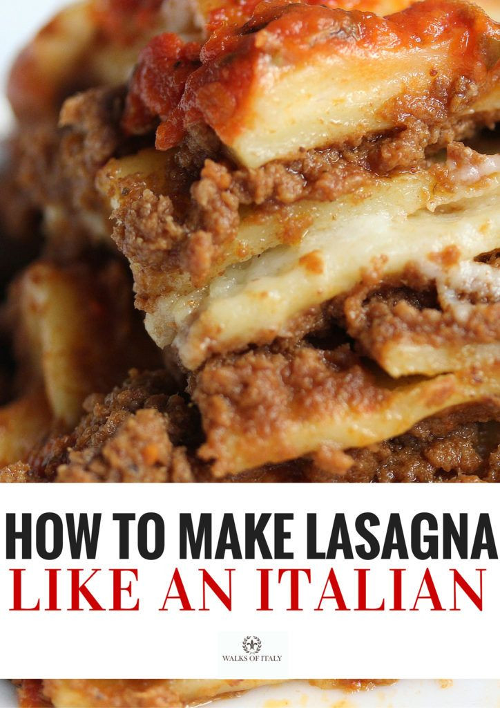 Authentic Italian Lasagna Recipe
 The walks of Italy recipe for authentic Italian lasagna